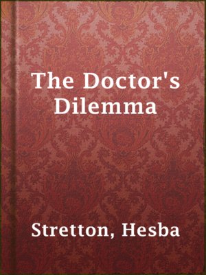 cover image of The Doctor's Dilemma